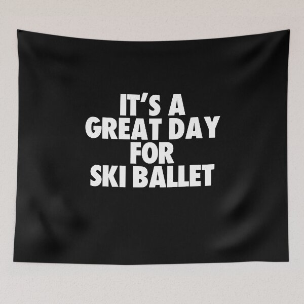 Item preview, It's a Great Day for Ski ballet designed and sold by kindxinn.