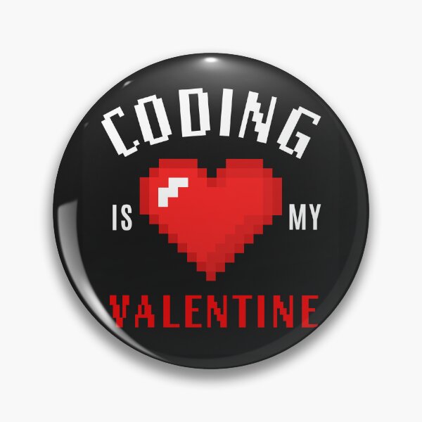 Item preview, Copy of Coding is my Valentine - on black designed and sold by Code  Monkeys.