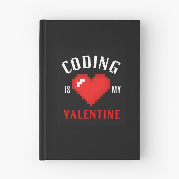 Item preview, Copy of Coding is my Valentine - on black designed and sold by Code  Monkeys.