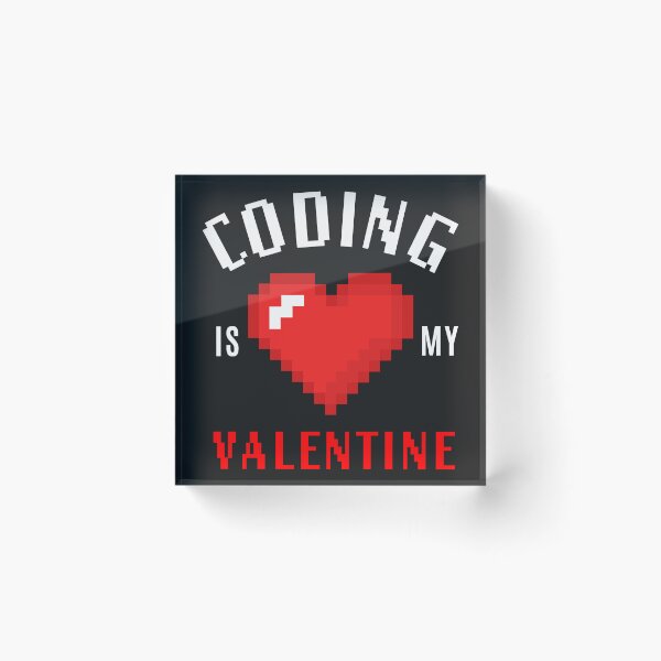 Item preview, Copy of Coding is my Valentine - on black designed and sold by Code  Monkeys.