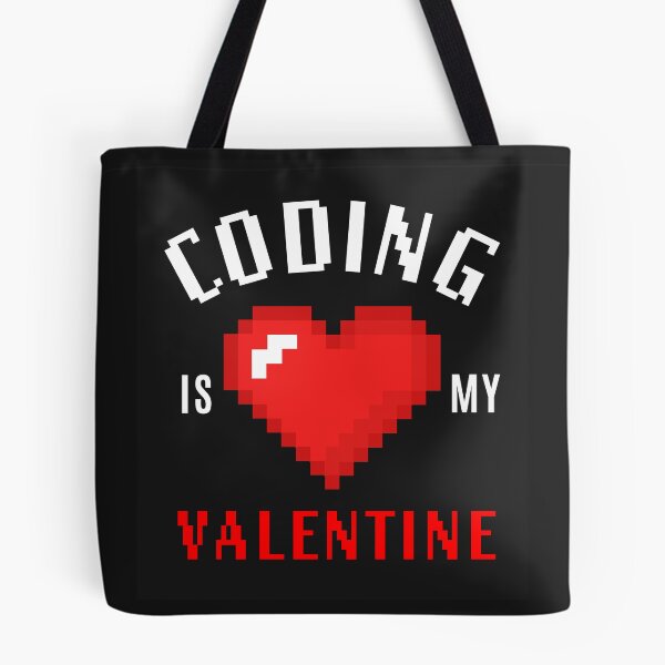 Item preview, Copy of Coding is my Valentine - on black designed and sold by Code  Monkeys.