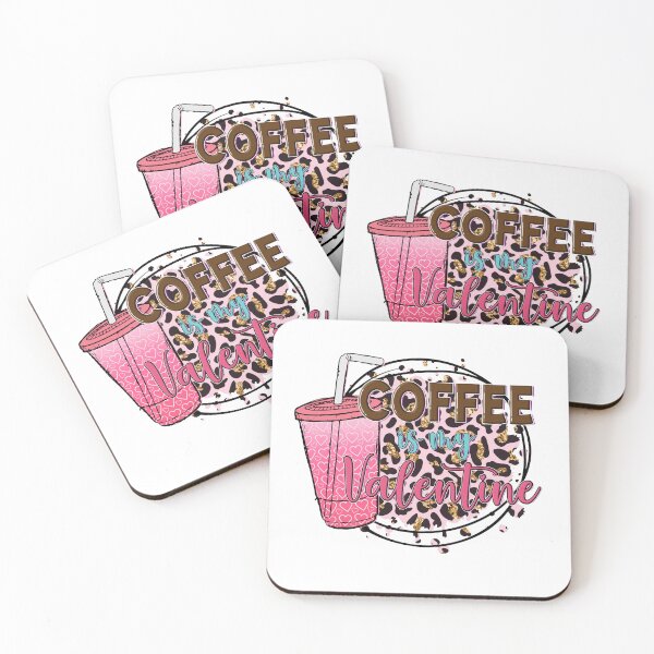 Item preview, Coffee Is My Valentine-Valentines Day gift for coffee addicts designed and sold by BRtisticDesigns.