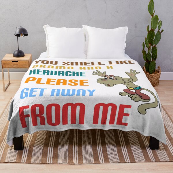 Item preview, You smell like drama and a headache please get away from me. designed and sold by Umiska.