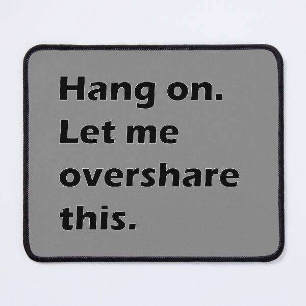 Item preview, Hang on. Let me overshare this. designed and sold by olafekry.