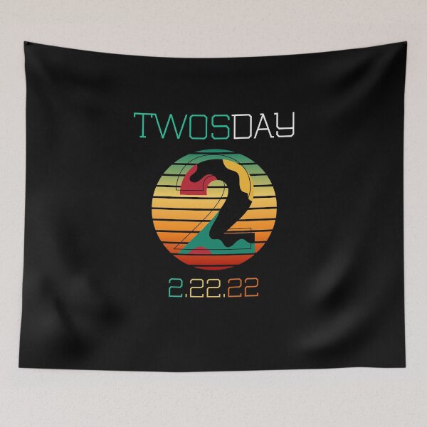 Item preview, Twosday Tuesday - February 2nd 2022 - Commemorative Twosday designed and sold by marboywonderboy.