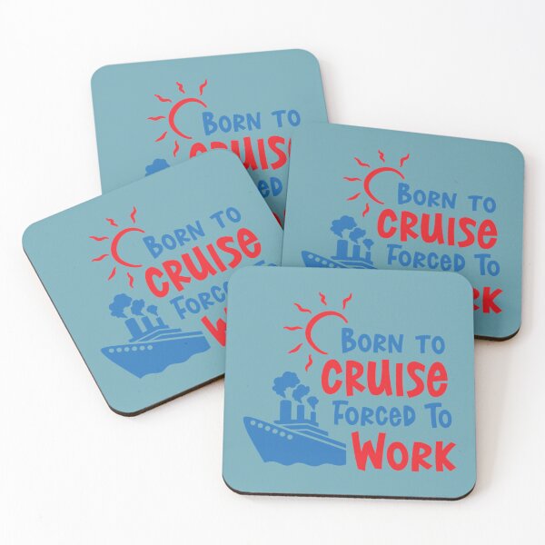 Item preview, Born To Cruise Forced To Work   designed and sold by NZGiftsShop.