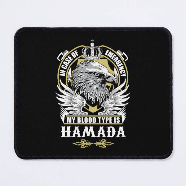 Item preview, Hamada Name T Shirt - In Case Of Emergency My Blood Type Is Hamada  Gift Item Tee designed and sold by sallyanney.