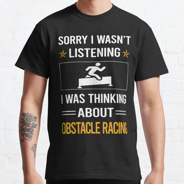 Funny Listening Obstacle Racing OCR Classic T-Shirt