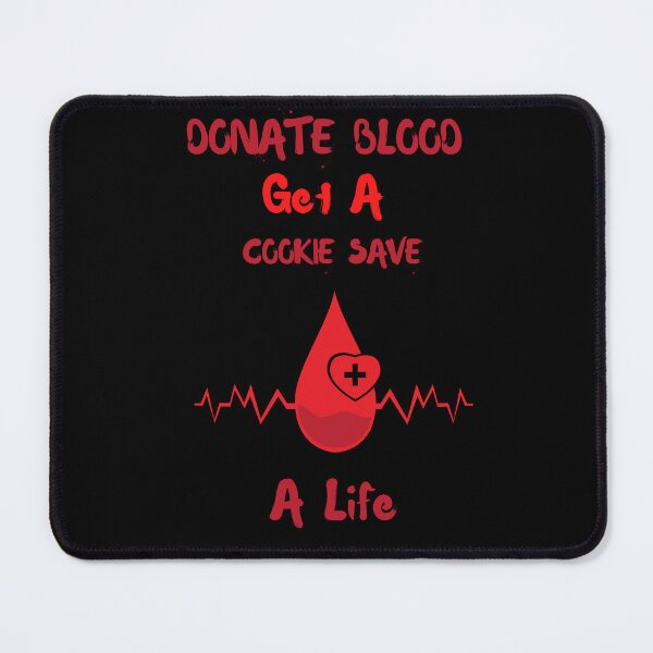 Item preview, Donate Blood Get A Cookie Save A Life designed and sold by jee-jee2151.