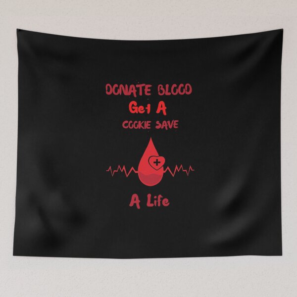 Item preview, Donate Blood Get A Cookie Save A Life designed and sold by jee-jee2151.