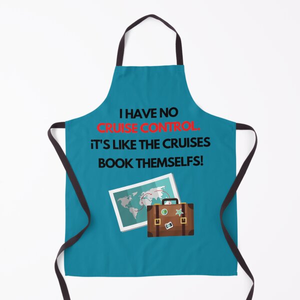 Item preview, Cruise funny quote designed and sold by NZGiftsShop.