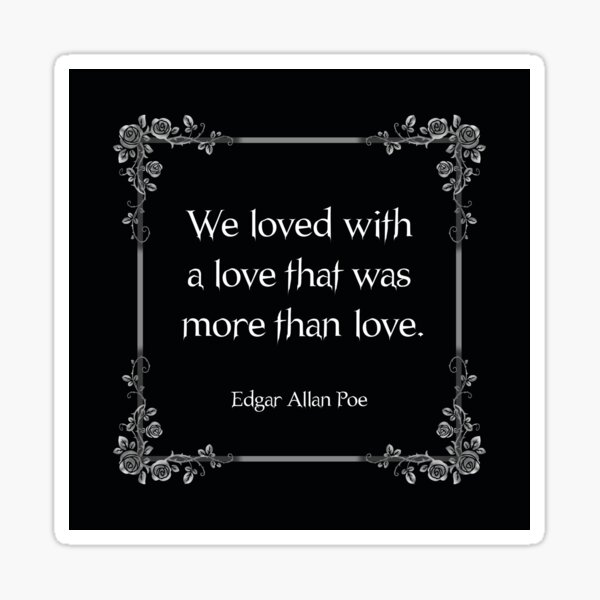 Item preview, Edgar Allan Poe Annabel Lee Quote designed and sold by TenebrousRose.