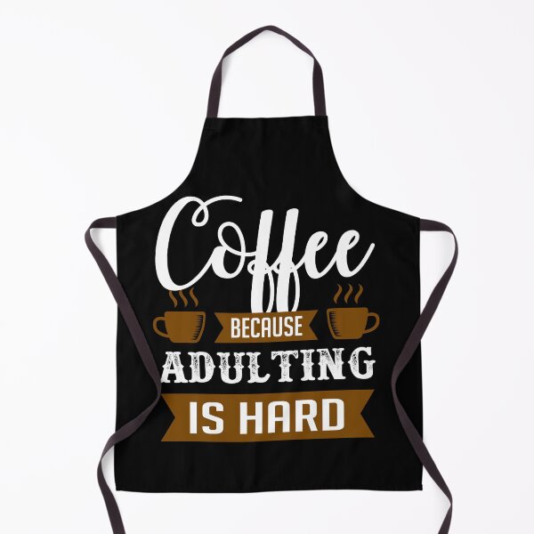 Item preview, Funny Coffee Quote and Saying : Coffee Because Adulting Is Hard designed and sold by BangferoStore20.