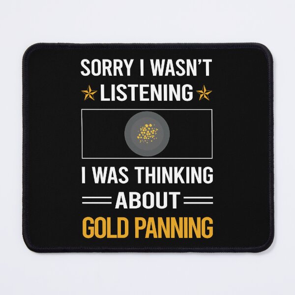 Item preview, Funny Listening Gold Panning Panner designed and sold by jiggleterrified.