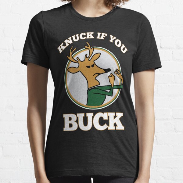 buck you t shirt