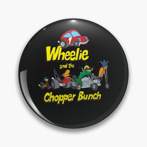 Item preview, Wheelie And The Chopper Bunch Wheelie And The Chopper Bunch  designed and sold by Shirtmandudee.