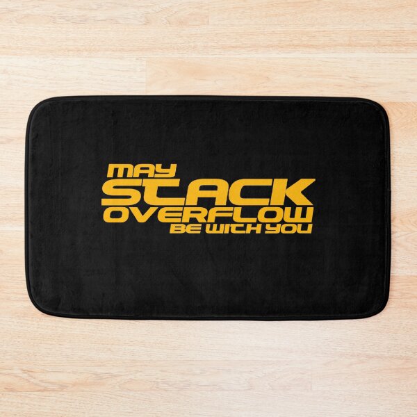 Item preview, May Stack Overflow Be With You designed and sold by Ripoubsb.
