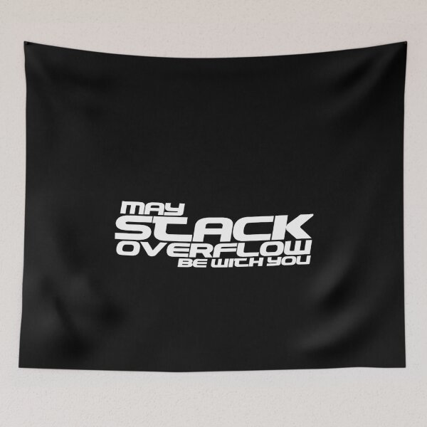 Item preview, May Stack Overflow Be With You designed and sold by Ripoubsb.