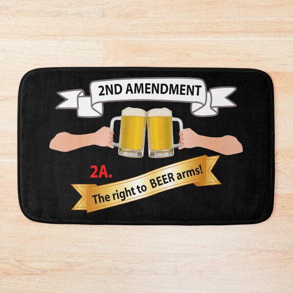Item preview, 2nd Amendment 2A - The right to Beer Arms X 300 designed and sold by Military Insignia Products.