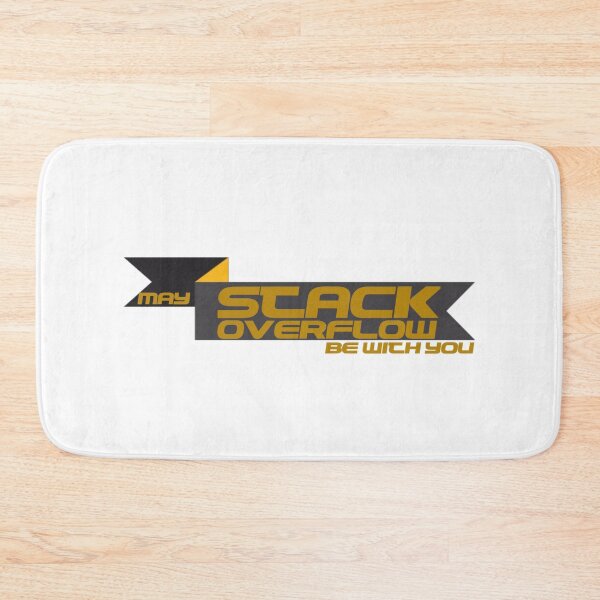 Item preview, May Stack Overflow Be With You designed and sold by Ripoubsb.