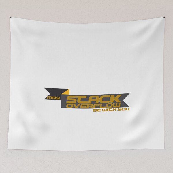 Item preview, May Stack Overflow Be With You designed and sold by Ripoubsb.