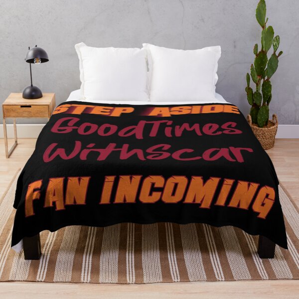 Item preview, GoodTimesWithScar - Step Aside, incoming fan designed and sold by 2Girls1Shirt.