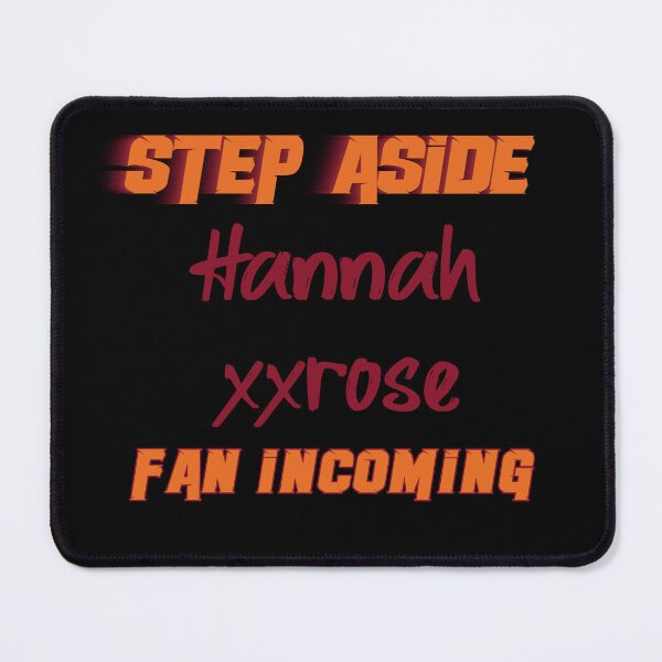 Item preview, Hannahxxrose - Step Aside, incoming fan designed and sold by 2Girls1Shirt.
