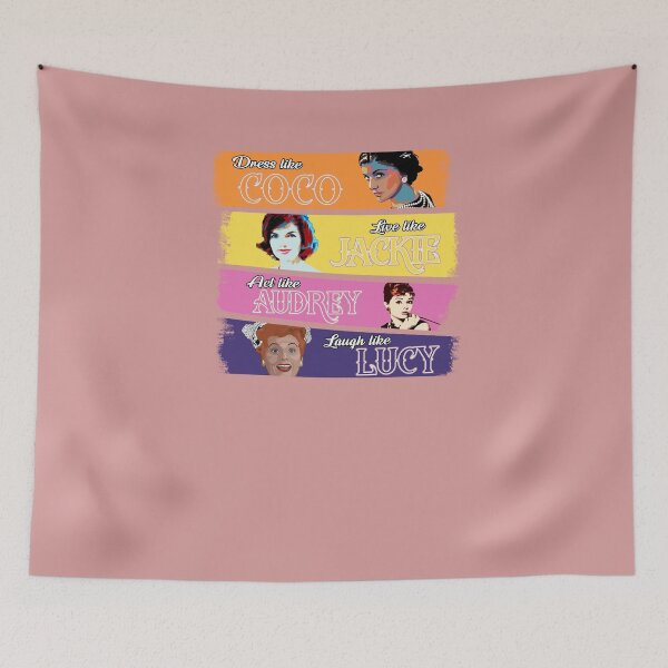 Item preview, Dress Like Coco, Live Like Jackie, Act Like Audrey, Laugh Like Lucy . designed and sold by EspenoyStore.