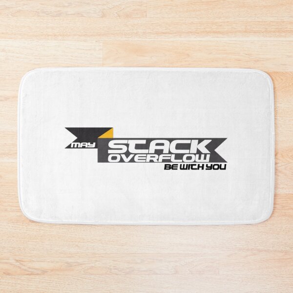 Item preview, May Stack Overflow Be With You designed and sold by Ripoubsb.