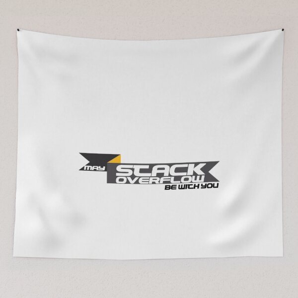 Item preview, May Stack Overflow Be With You designed and sold by Ripoubsb.