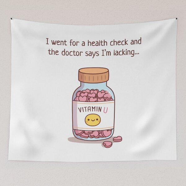 Item preview, Funny Pickup Line I am Lacking Vitamin U designed and sold by rustydoodle.