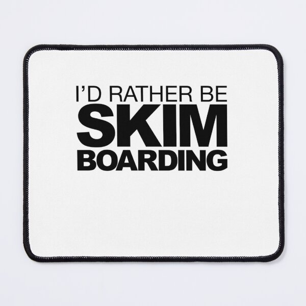 Item preview, I&x27;d rather be Skim Boarding Sticker designed and sold by MattiasHaneder.