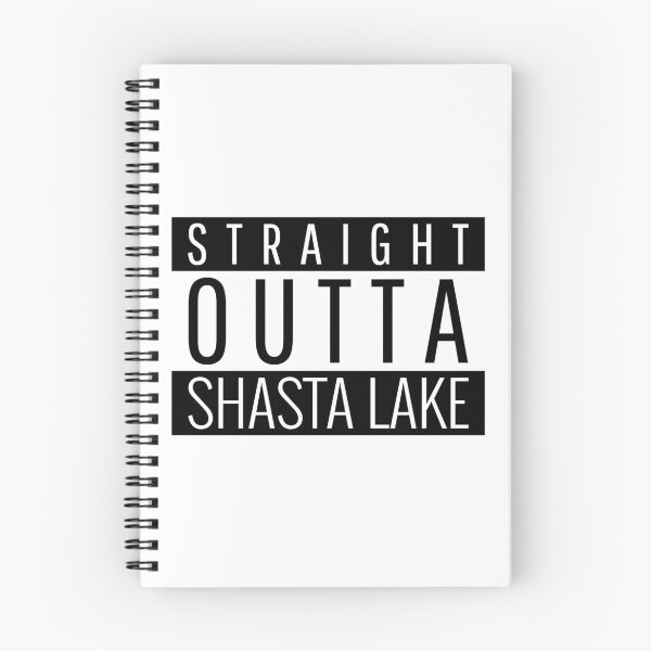 Item preview, Straight Outta Shasta Lake California  designed and sold by Teelogic.