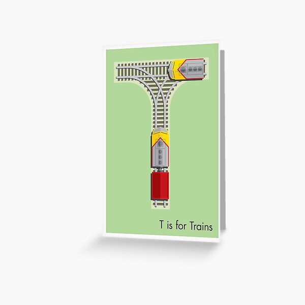 T is for Train Greeting Card