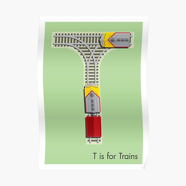 T is for Train Poster