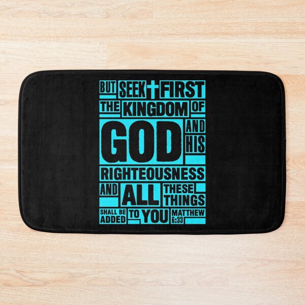 Item preview, Matthew 6:33 Seek First the Kingdom of God designed and sold by plushism.