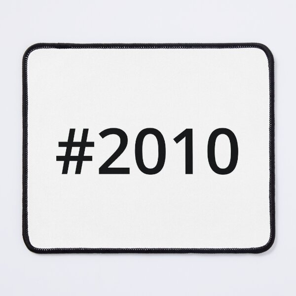 Item preview, Hashtag 2010 designed and sold by MSA-42.