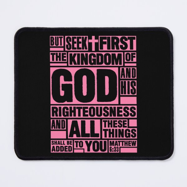 Item preview, Matthew 6:33 Seek First the Kingdom of God designed and sold by plushism.