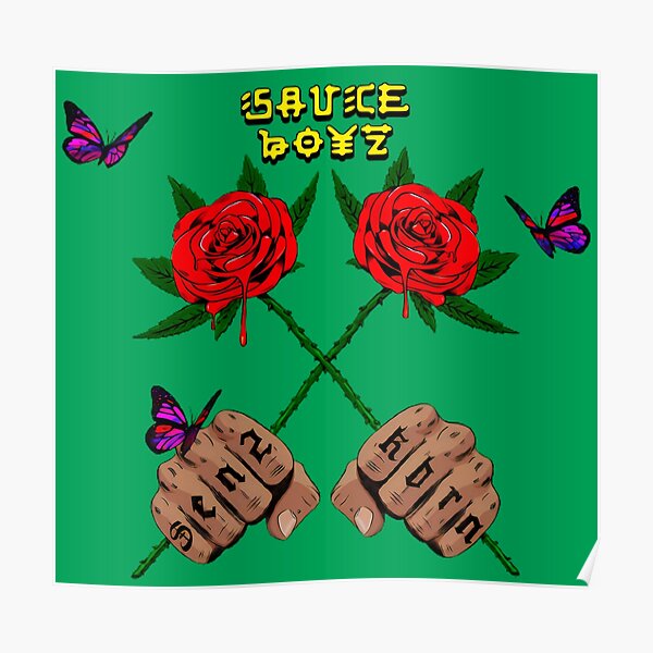 Póster «sauce boyz eladio sauce boyz estilo libre sauce boyz n the hood