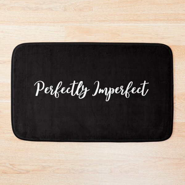 Item preview, Perfectly Imperfect  designed and sold by FashionN5.
