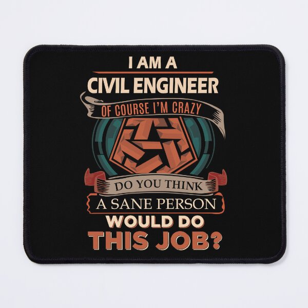 Item preview, Civil Engineer T Shirt - Sane Person Job Gift Item Tee designed and sold by vonnie38uo.