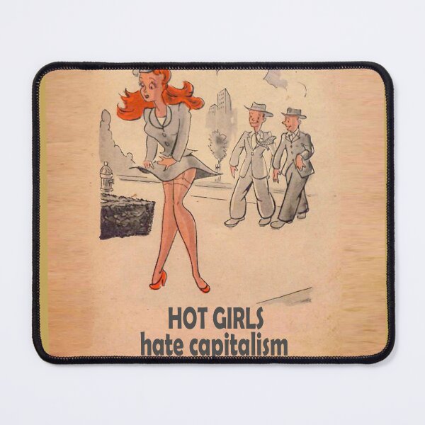 Item preview, Hot Girls Hate Capitalism designed and sold by roleshop.