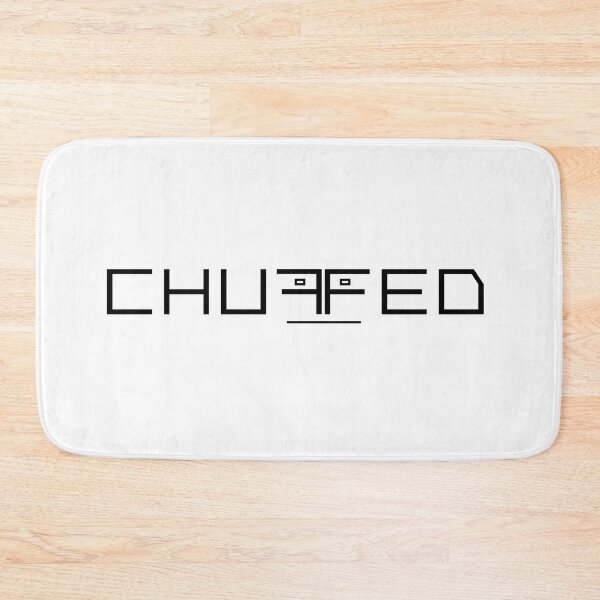Item preview, CHUFFED designed and sold by SergeyDigital.
