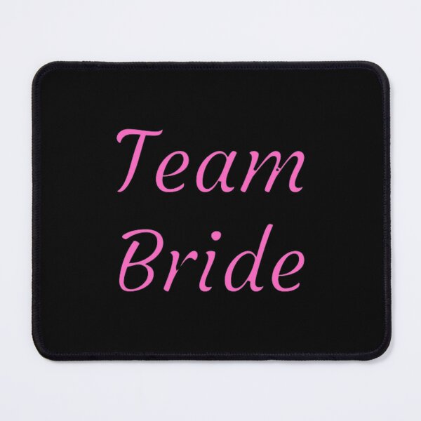 Item preview, Team Bride designed and sold by Digitalme Designs.