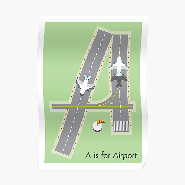 A is for Airport Poster