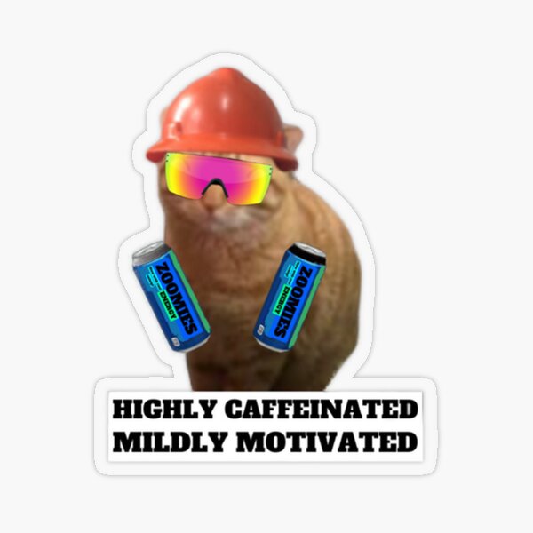 Item preview, Highly caffeinated  designed and sold by Catwithhardhat.
