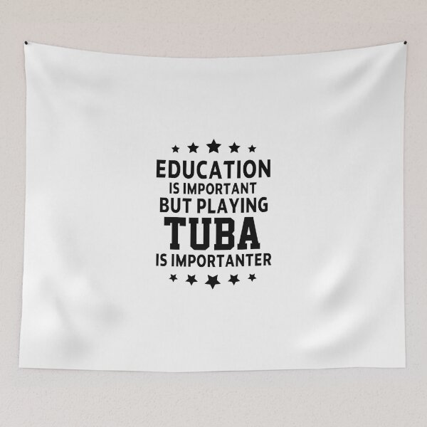 Item preview, Tuba Player Gift, education is important but playing the tuba is importanter tubaist Funny Musician  Band Gift  Funny Rude Offensive saying, designed and sold by joygift369.