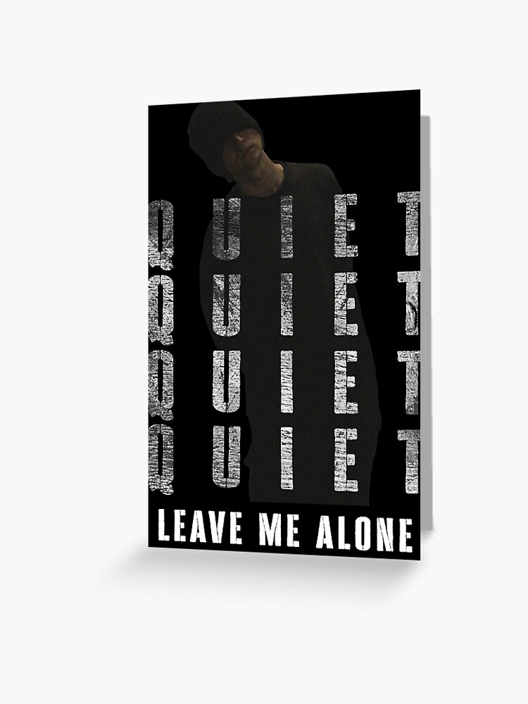 NF Leave Me Alone Lyrics Classic Greeting Card for Sale by GlennEPhillips