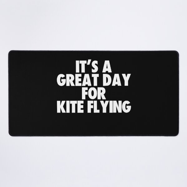Item preview, It's a Great Day for Kite Flying designed and sold by kindxinn.