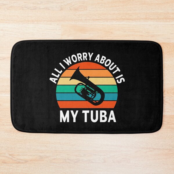 Item preview, Tuba Player Gift, all I worry about is my tuba tubaist Funny Musician  Band Gift  Funny Rude Offensive saying, designed and sold by joygift369.